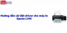 Hướng dẫn cài đặt driver máy in Epson L310