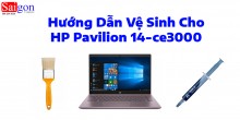 Hướng dẫn vệ sinh HP Pavilion 14-ce3000