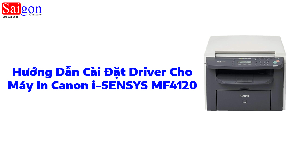 Hướng dẫn cài đặt driver cho máy in Canon i-SENSYS MF4120