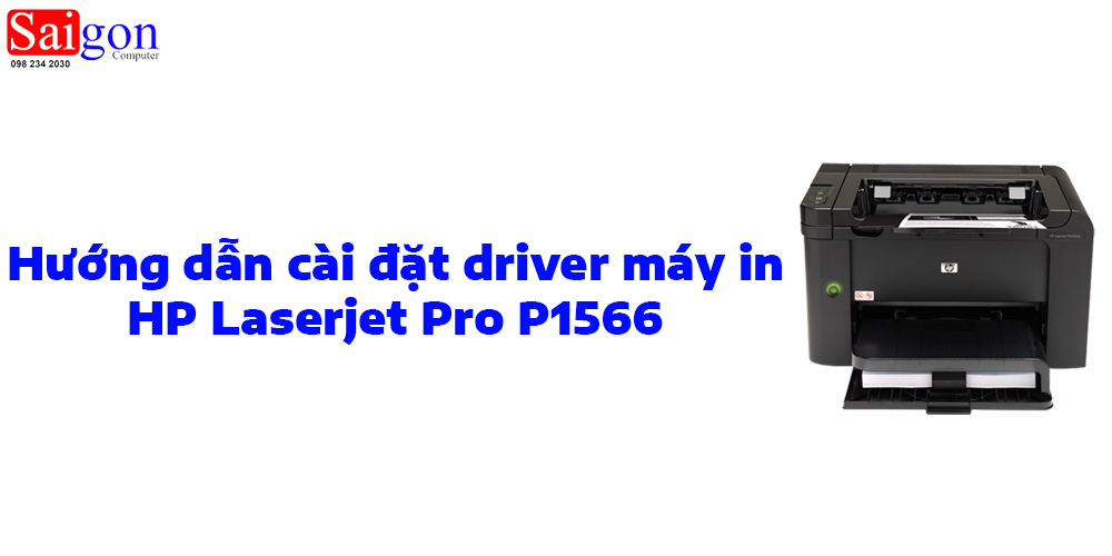 Hướng dẫn cài đặt driver máy in HP LaserJet Pro P1566