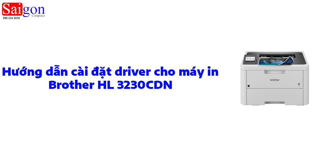 Hướng dẫn c&agrave;i đặt driver cho m&aacute;y in Brother HL 3230CDN