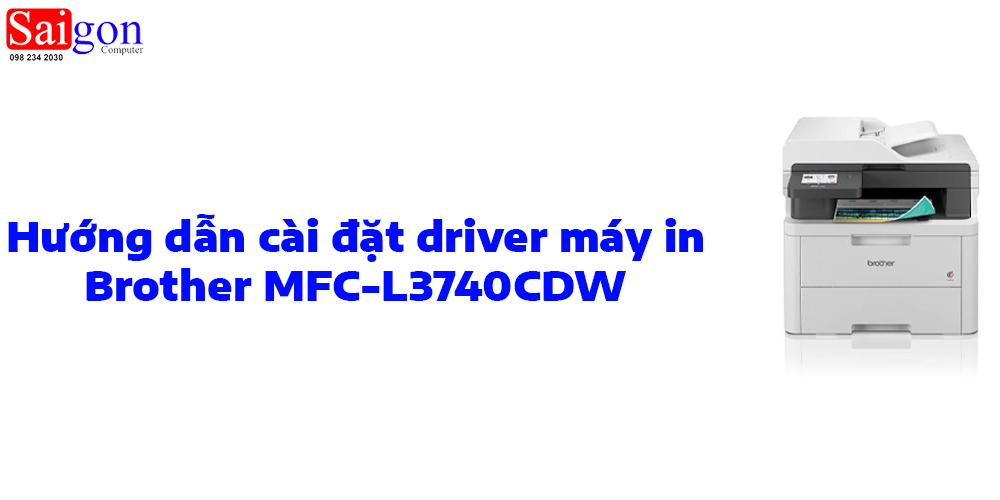 Hướng dẫn cài đặt driver máy in Brother MFC-L3740CDW