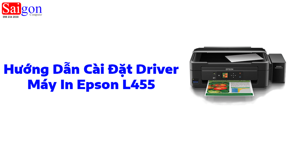 Hướng Dẫn C&agrave;i Đặt Driver M&aacute;y In Epson L455
