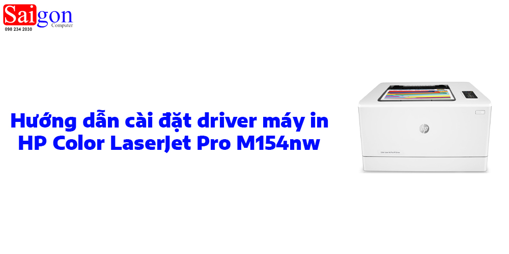Hướng dẫn cài đặt driver máy in HP Color LaserJet Pro M154nw