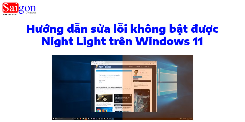 Hướng dẫn sửa lỗi kh&ocirc;ng bật được Night Light tr&ecirc;n Windows 11