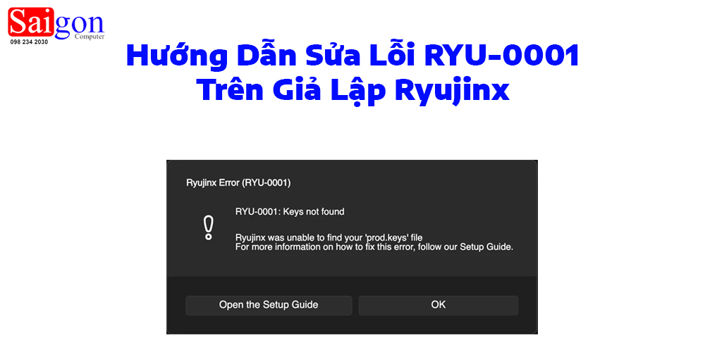 Hướng Dẫn Sửa Lỗi RYU-0001 Trên Giả Lập Ryujinx