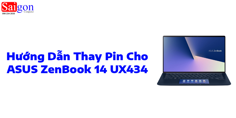 Hướng dẫn thay pin laptop ASUS ZenBook 14 UX434