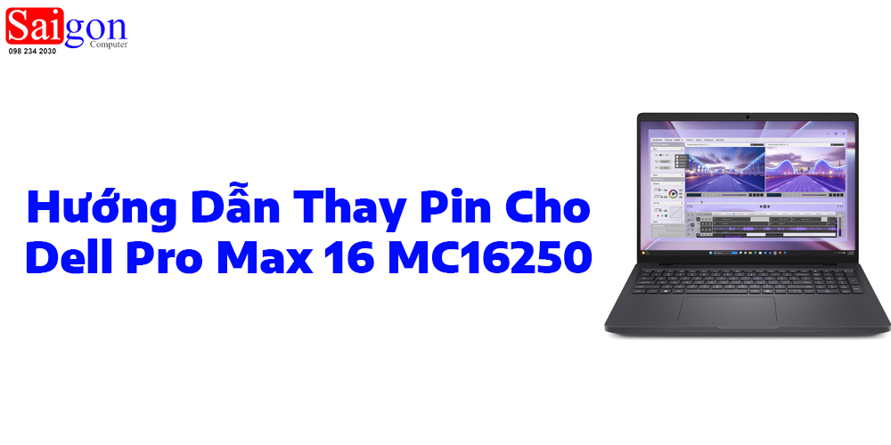 Hướng dẫn thay pin cho Dell Pro Max 16 MC16250
