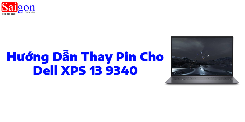 Hướng dẫn thay pin cho Dell XPS 13 9340