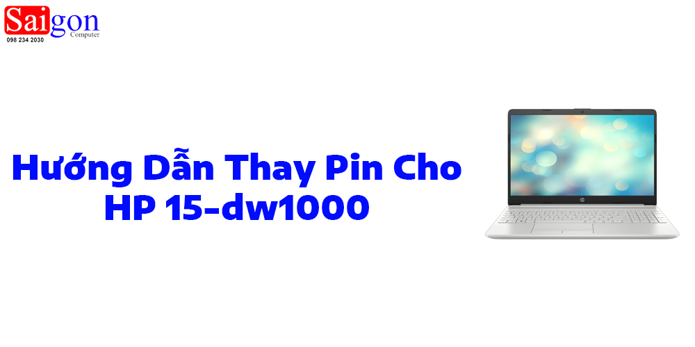 Hướng dẫn thay pin HP 15-dw1000