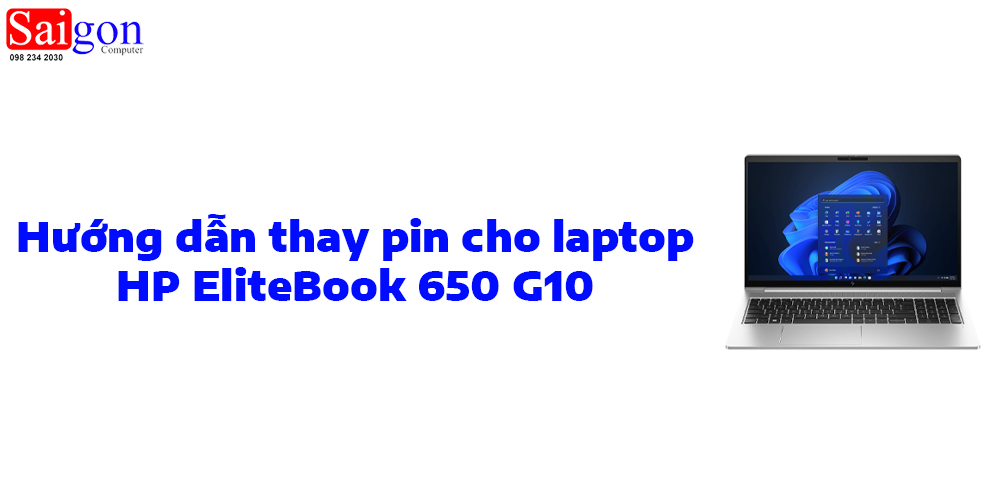 Hướng Dẫn Thay Pin Cho HP EliteBook 650 G10