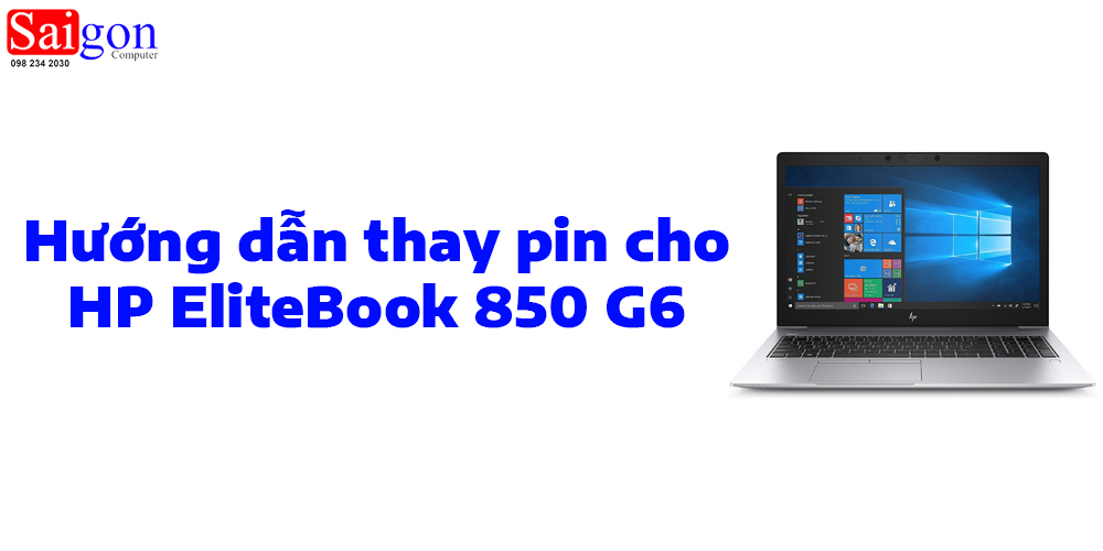 Hướng dẫn thay pin cho HP EliteBook 850 G6