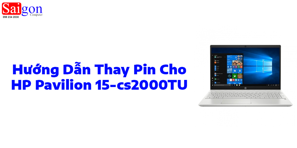 Hướng Dẫn Thay Pin Cho HP Pavilion 15-cs2000TU