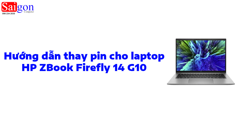 Hướng Dẫn Thay Pin Cho HP ZBook Firefly 14 G10