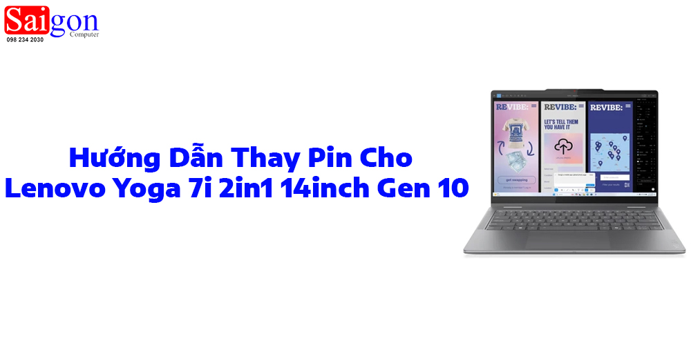 Hướng dẫn thay pin cho Lenovo Yoga 7i 2-in-1 14 inch Gen 10