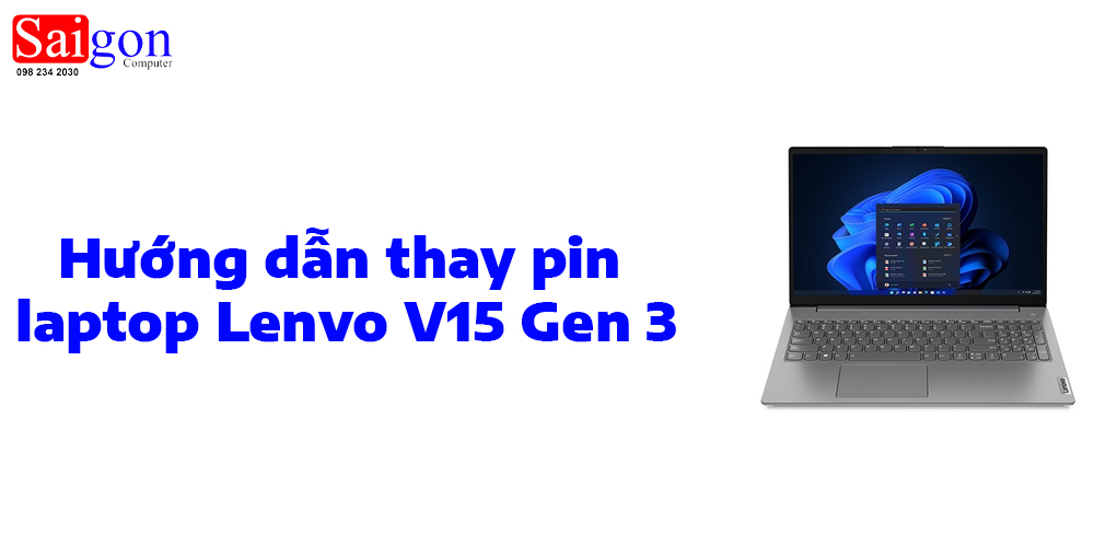 Hướng dẫn thay pin laptop Lenovo V15 Gen 3
