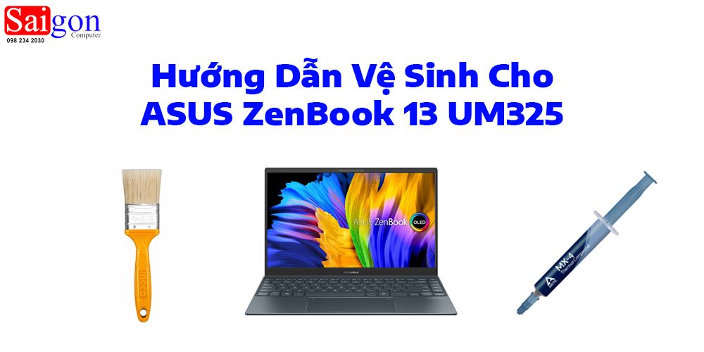 Hướng dẫn vệ sinh ASUS ZenBook 13 UM325