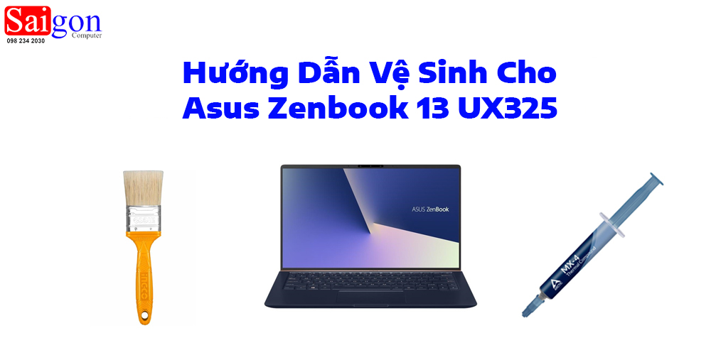 Hướng dẫn vệ sinh Asus Zenbook 13 UX325