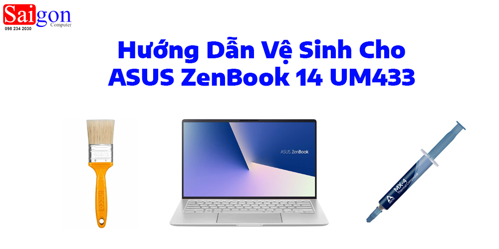 Hướng dẫn vệ sinh ASUS ZenBook 14 UM433