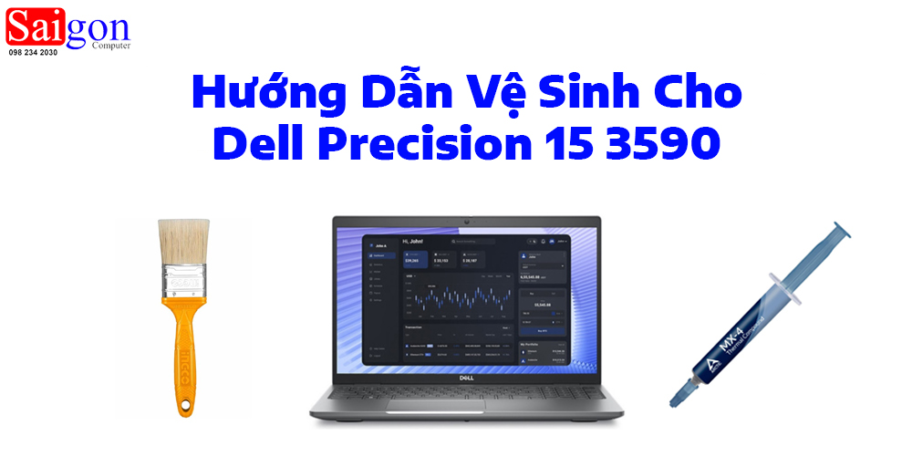 Hướng dẫn vệ sinh laptop Dell Precision 15 3590