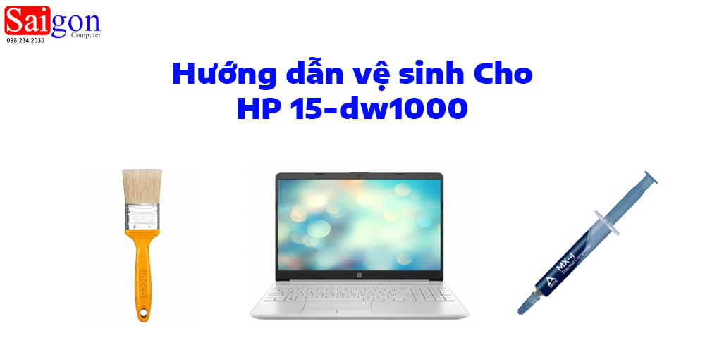 Hướng dẫn vệ sinh HP 15-dw1000