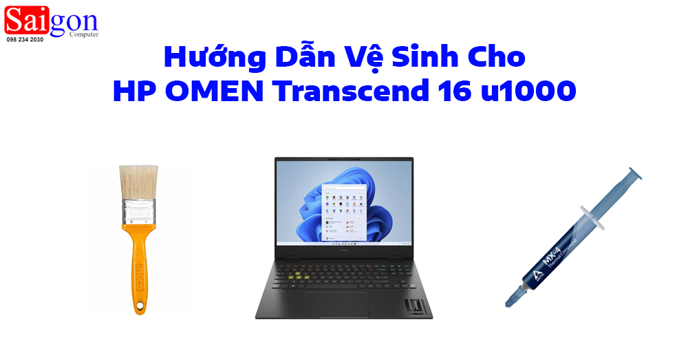 Hướng dẫn vệ sinh laptop HP OMEN Transcend 16 u1000