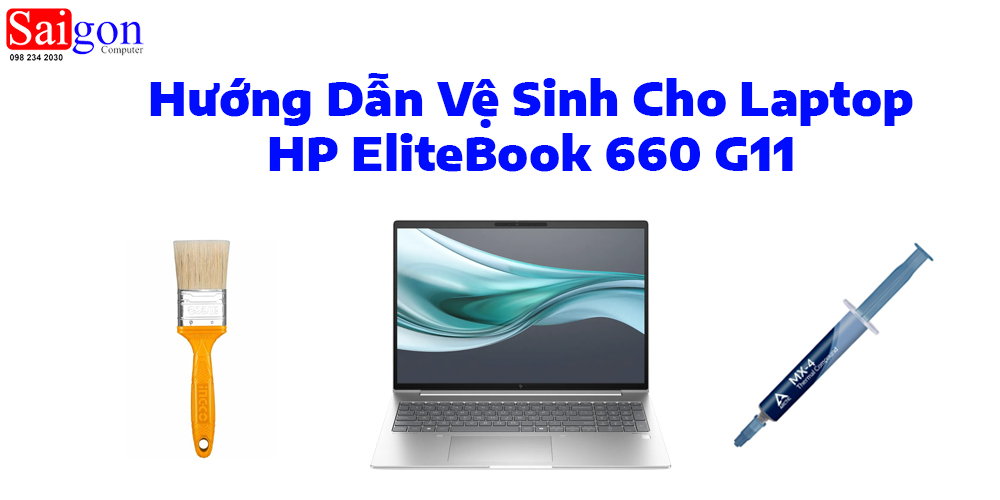 Hướng dẫn vệ sinh laptop HP EliteBook 660 G11