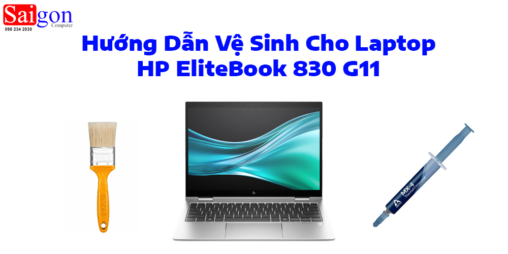 Hướng dẫn vệ sinh HP EliteBook 830 G11