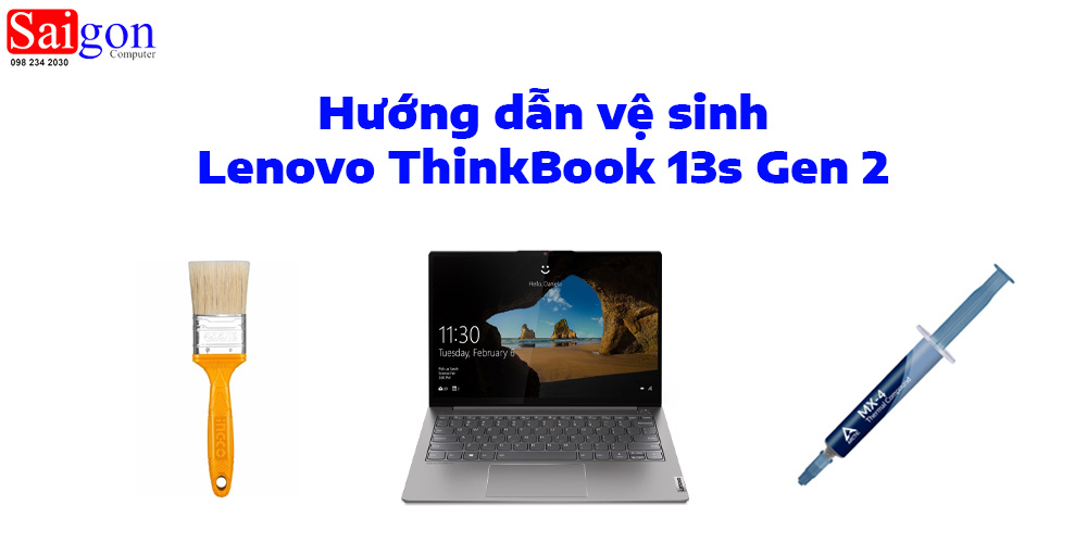 Hướng dẫn vệ sinh Lenovo ThinkBook 13s Gen 2