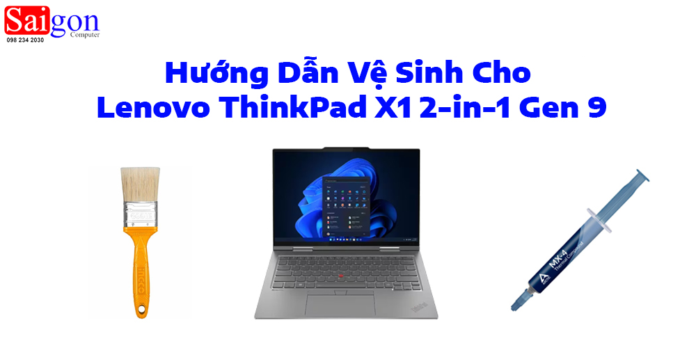 Hướng dẫn vệ sinh Lenovo ThinkPad X1 2-in-1 Gen 9
