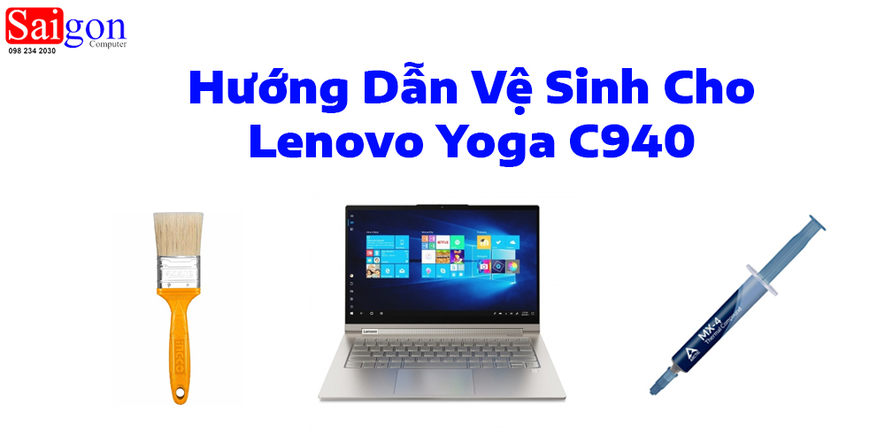 Hướng dẫn vệ sinh Lenovo Yoga C940