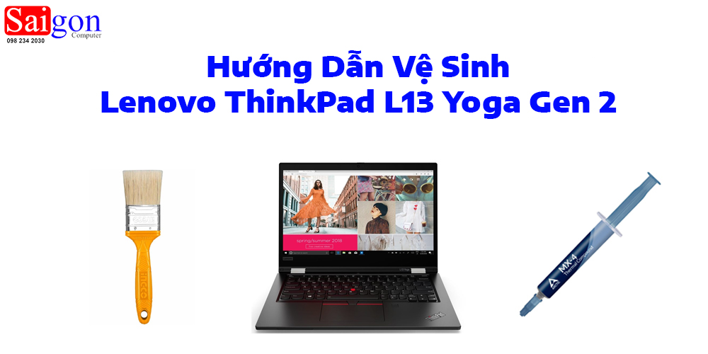 Hướng dẫn vệ sinh Lenovo ThinkPad L13 Yoga Gen 2