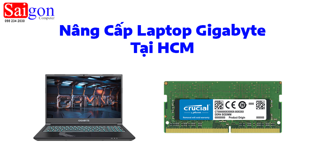 Nâng Cấp Laptop Gigabyte Tại HCM