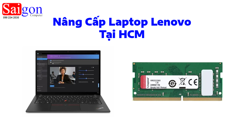N&acirc;ng Cấp Laptop Lenovo Tại HCM