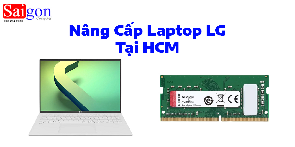 Nâng Cấp Laptop LG Tại HCM