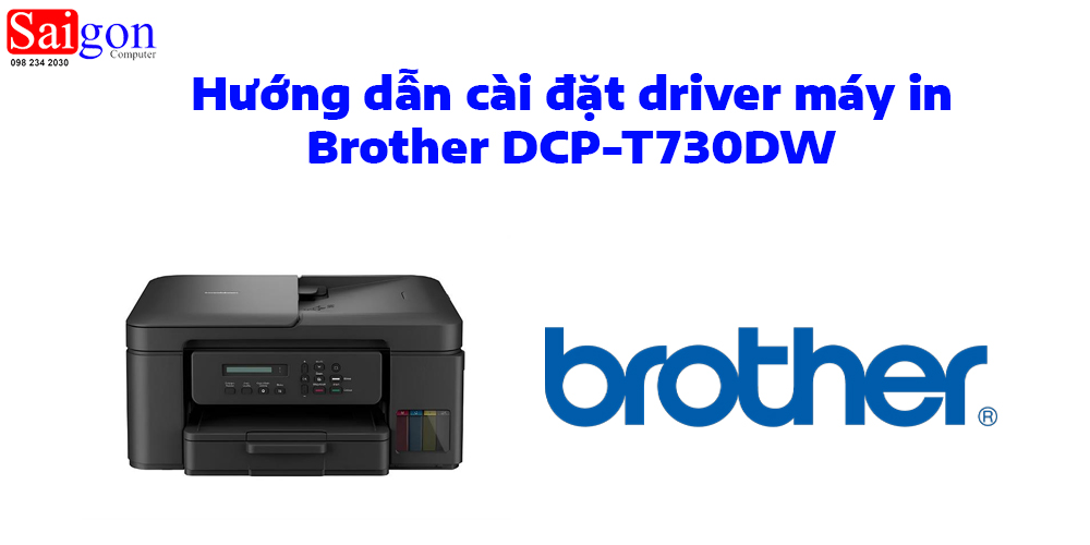 Hướng dẫn cài đặt driver máy in Brother DCP-T730DW