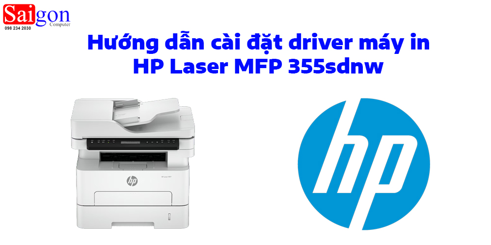 Hướng dẫn cài đặt driver máy in HP Laser MFP 355sdnw