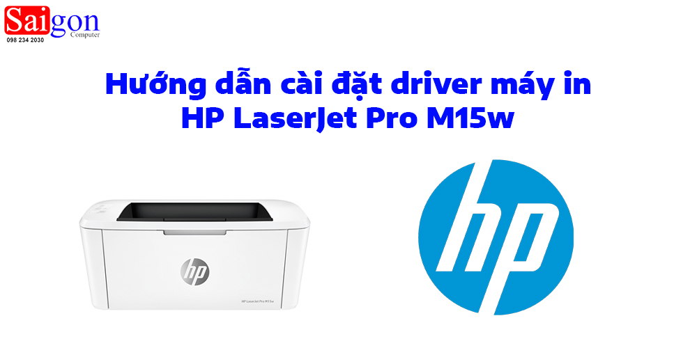 Hướng dẫn cài đặt driver máy in HP LaserJet Pro M15w