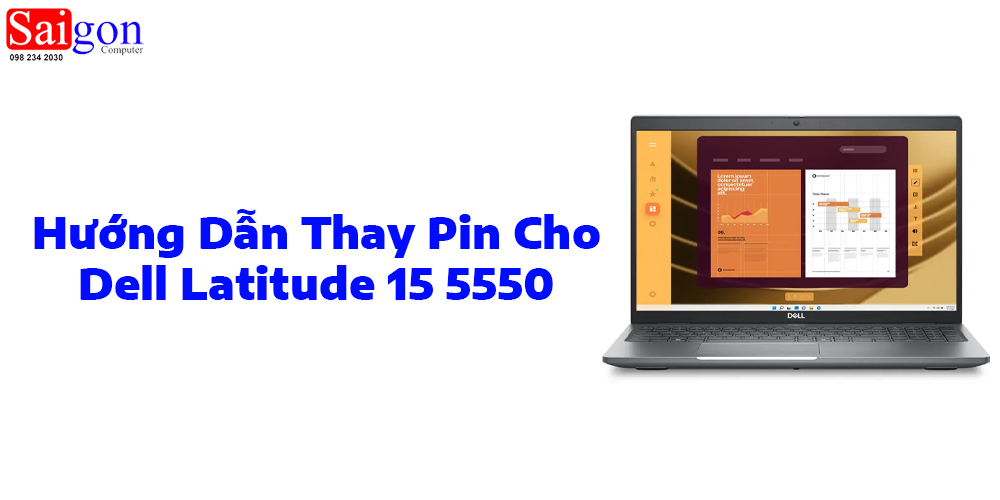 Hướng dẫn thay pin cho Dell Latitude 15 5550