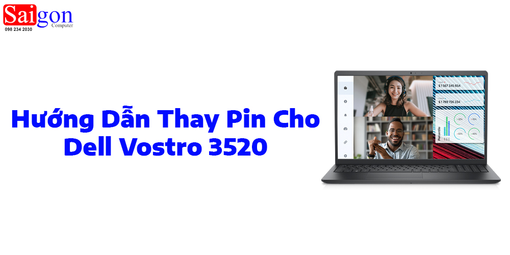 Hướng dẫn thay pin laptop Dell Vostro 3520