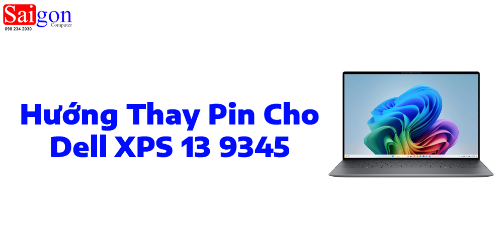 Hướng dẫn thay pin cho Dell XPS 13 9345