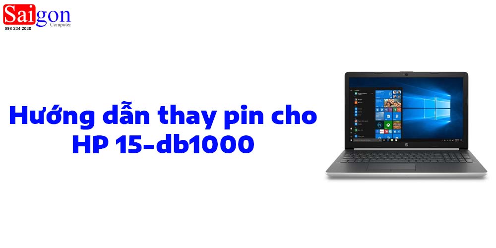 Hướng dẫn thay pin HP 15-db1000