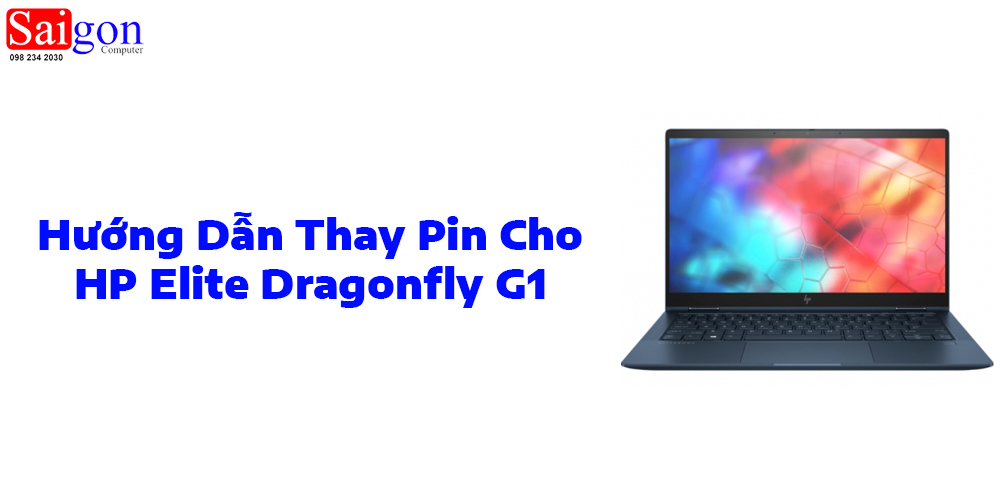 Hướng dẫn thay pin cho HP Elite Dragonfly G1