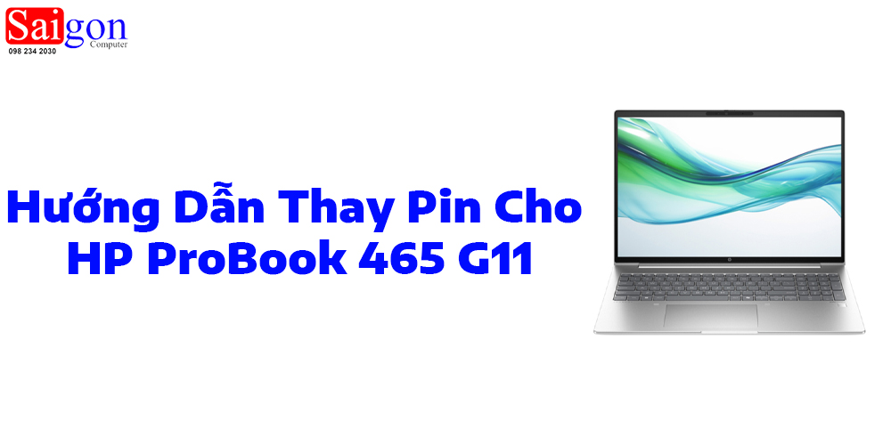 Hướng dẫn thay pin cho HP ProBook 465 G11