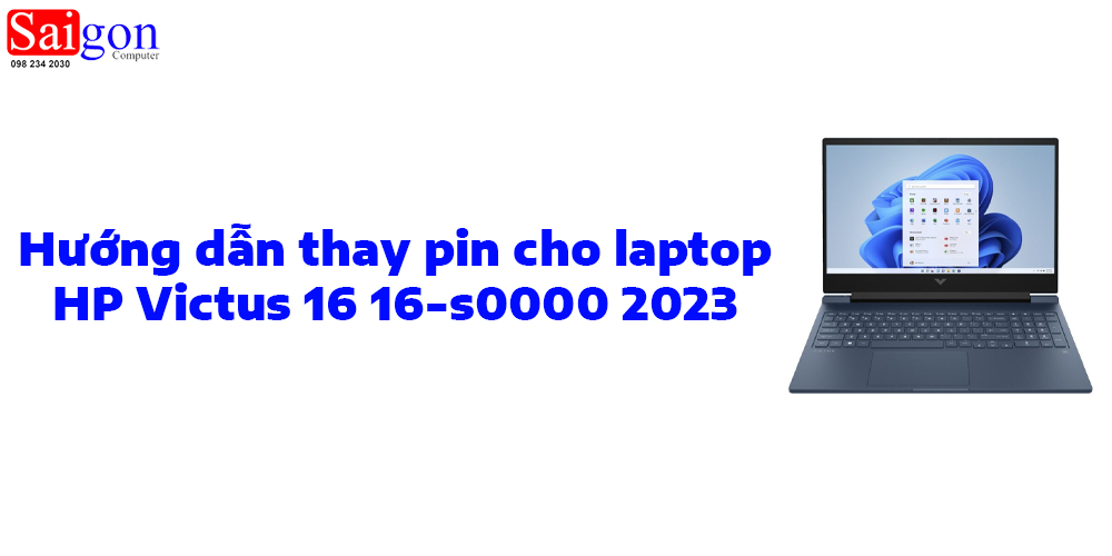 Hướng dẫn thay pin cho HP Victus 16 16-s0000 2023