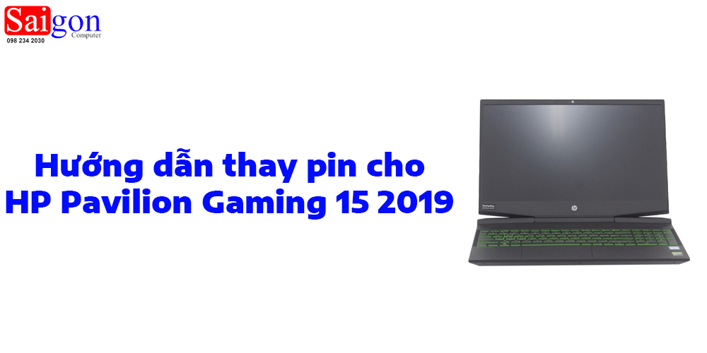 Hướng dẫn thay pin HP Pavilion Gaming 15 2019