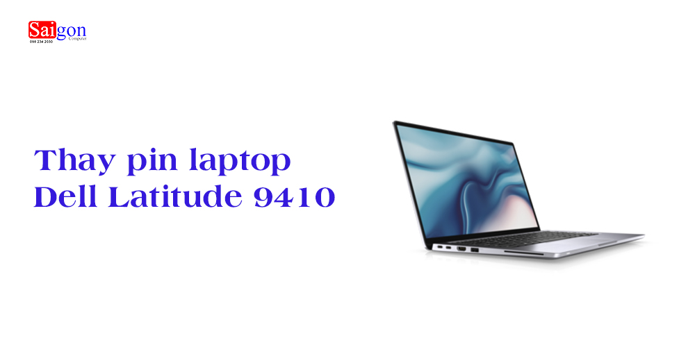 Hướng dẫn thay pin laptop Dell Latitude 9410 