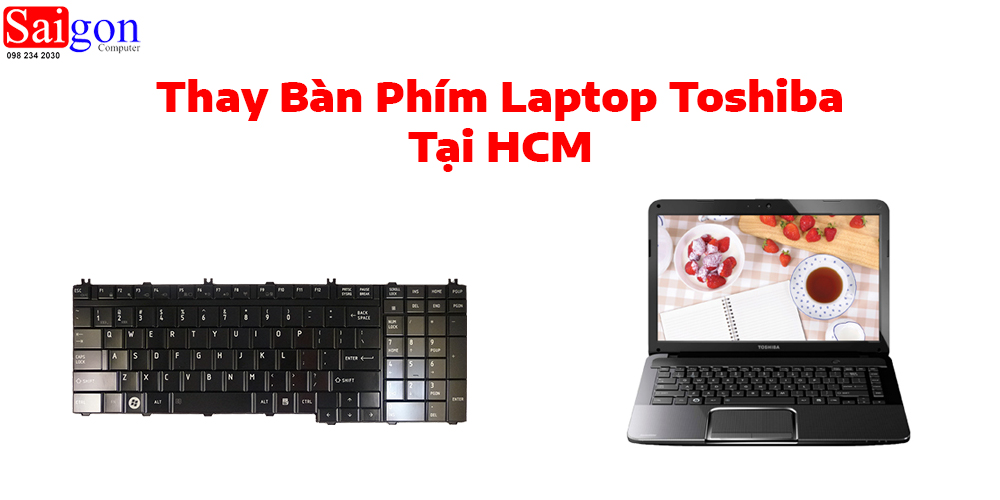 Thay Bàn Phím Laptop Toshiba Tại HCM