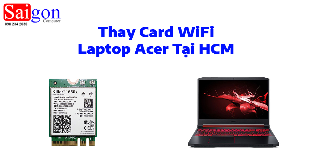 Thay Card WiFi Laptop Acer Tại HCM