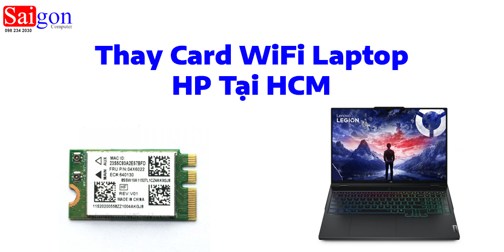 Thay Card WiFi Laptop Lenovo Tại HCM